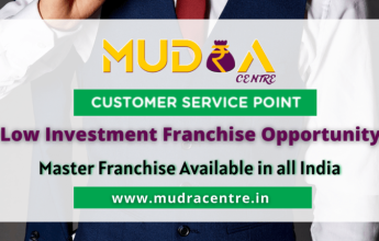 Mudra Centre Franchise Opportunity | Grahak Sewa Kendra