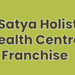 Dr Satya Holistic Health Centre Franchise
