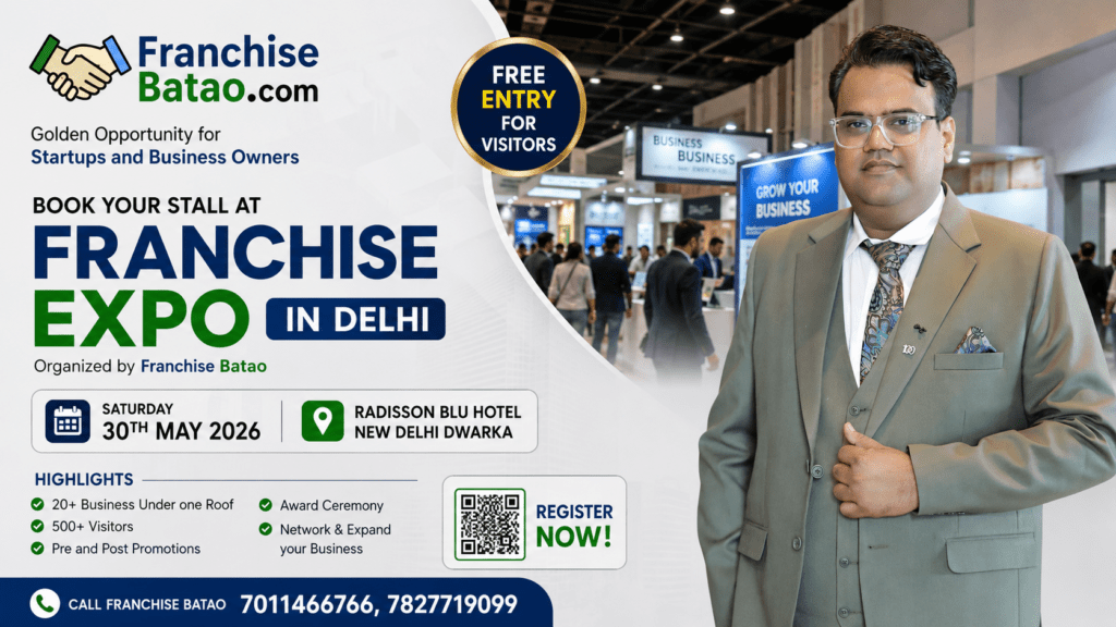 Join Franchise Batao Expo 2026 in Delhi